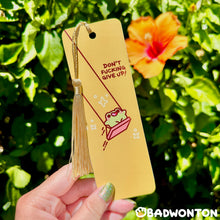 Load image into Gallery viewer, Froggo Don't Fucking Give Up Bookmark