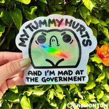 Load image into Gallery viewer, Holographic My Tummy Hurts Car Sticker