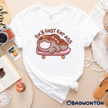 Load image into Gallery viewer, SK8 FAST EAT ASS Clodsire Shirt