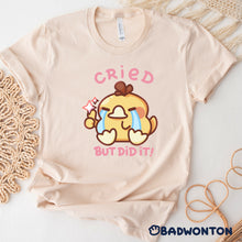 Load image into Gallery viewer, Cried But Did It Psyduck Shirt