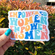 Load image into Gallery viewer, Empowered Women Empower Women Retro Sticker