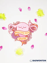 Load image into Gallery viewer, Mind Your Own Uterus Sticker