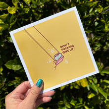 Load image into Gallery viewer, Don't Fucking Give Up Art Print