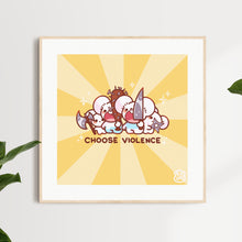 Load image into Gallery viewer, Maushold Choose Violence Art Print