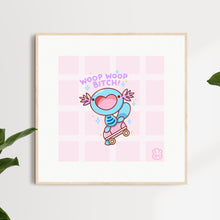 Load image into Gallery viewer, Wooper Woop Woop Bitch Art Print