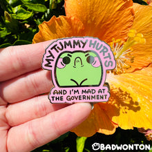 Load image into Gallery viewer, Froggo My Tummy Hurts Enamel Pin
