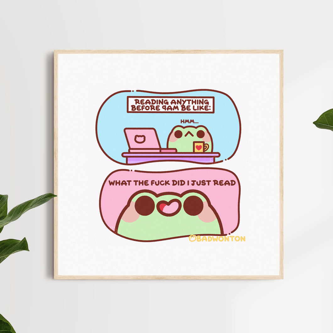 Reading Anything Before 9AM Comic Art Print