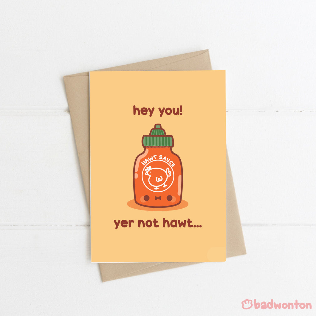 Sriracha Hawt Sauce Greeting Card